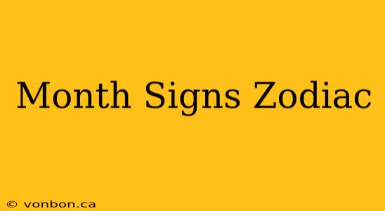 Month Signs Zodiac