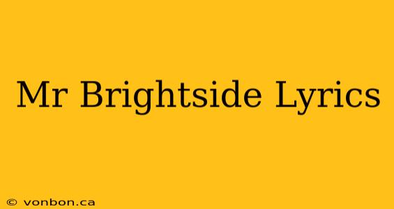 Mr Brightside Lyrics