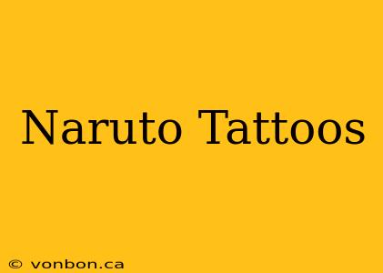 Naruto Tattoos