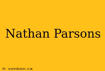 Nathan Parsons