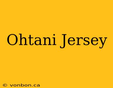 Ohtani Jersey