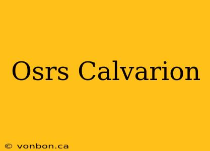 Osrs Calvarion