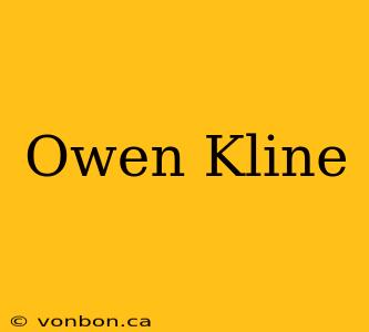 Owen Kline