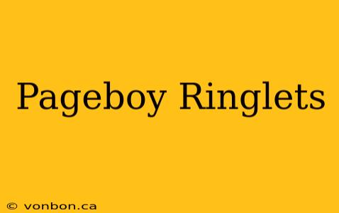 Pageboy Ringlets