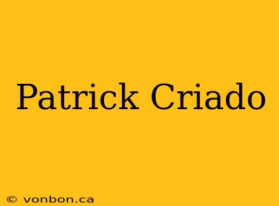 Patrick Criado