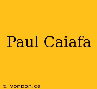 Paul Caiafa