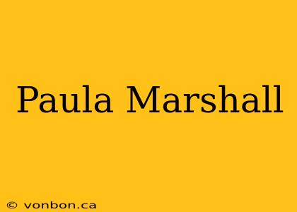 Paula Marshall