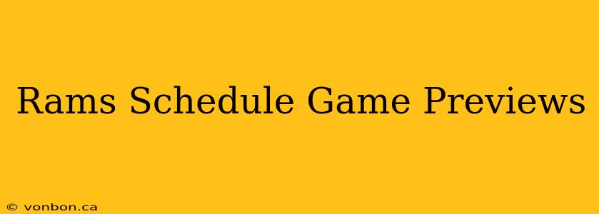 Rams Schedule Game Previews