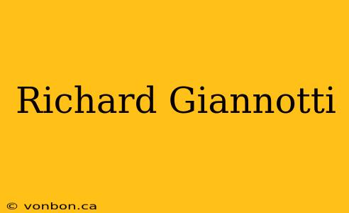 Richard Giannotti