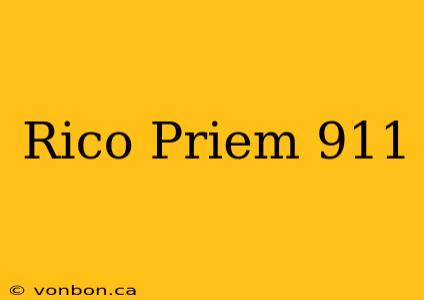 Rico Priem 911