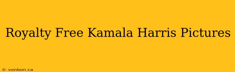 Royalty Free Kamala Harris Pictures