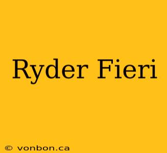 Ryder Fieri