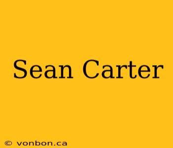 Sean Carter