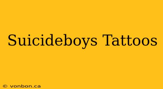 Suicideboys Tattoos