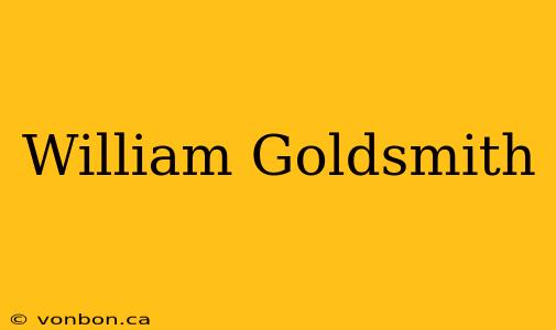 William Goldsmith