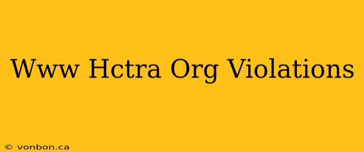 Www Hctra Org Violations