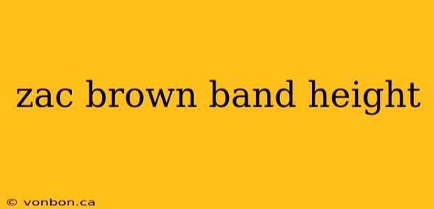 zac brown band height